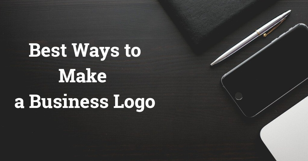 Best Ways to Make a Business Logo